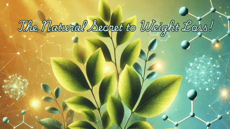 The Natural Secret to Weight Loss